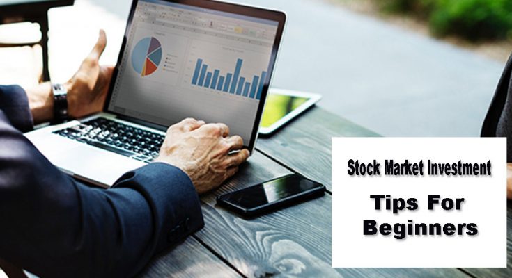 Stock Market Investment Tips For Beginners