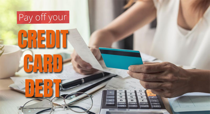 5 Ways to Pay Off Credit Card Debt Dues?